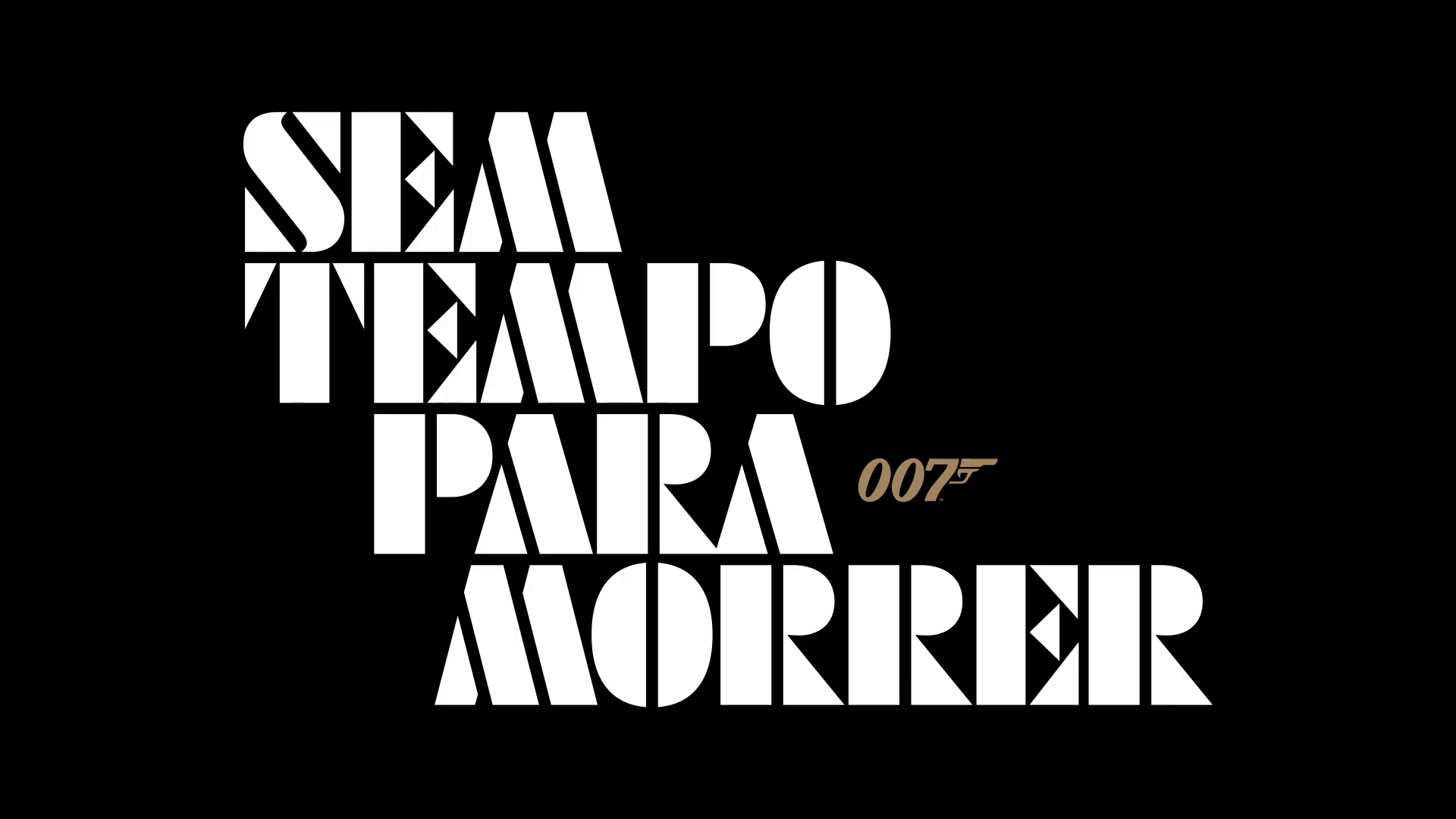 007 - Sem Tempo Para Morrer (Logo Oficial Brasil) - James Bond Brasil